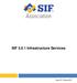SIF Infrastructure Services