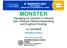 MONSTER. Managing an Operator s Network with Software Defined Networking and Segment Routing. Ing. Luca Davoli