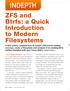INDEPTH. ZFS and Btrfs: a Quick Introduction to Modern Filesystems