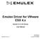 Emulex Driver for VMware ESX 4.x. Version vmw User Manual. One Network. One Company.
