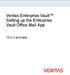 Veritas Enterprise Vault Setting up the Enterprise Vault Office Mail App and later