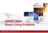 APAC Opto Smart Living Products