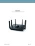 Reviewer Guide Linksys EA9300 Linksys AC4000 MU-MIMO TRI-BAND ROUTER