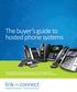 The buyer s guide to hosted phone systems