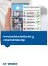 Invisible Mobile Banking Channel Security