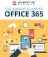 THE AVENTIS GUIDE TO OFFICE 365