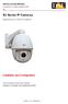 RJ Series IP Cameras. Installation and Configuration INSTALLATION MANUAL. Speed Dome of ONVIF IP network RJ SERIES - IP CAMERAS SPEED DOME