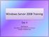 Windows Server 2008 Training