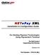 NETePay XML. Installation & Configuration Guide. For Sterling Payment Technologies Using Paymentech Terminal. Via NetConnect Supporting Dial Backup