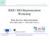 IEEE / ISO Harmonization Workshop