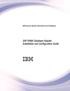 IBM Security Identity Governance and Intelligence. SAP HANA Database Adapter Installation and Configuration Guide IBM