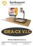 IDEA-CX V.I.C   SynSupport Tel : Illervägen 15 Fax :