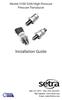 Installation Guide. Setra Systems Model 3100/3200 Pressure Transducer