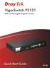 VigorSwitch P2121 PoE L2 Managed Gigabit Switch Quick Start Guide