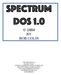 SPECTRUM DOS BY BOB COLIN