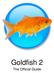 Goldfish 2. The Official Guide