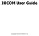 IOCOM User Guide. Copyright IOCOM UK Ltd.