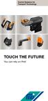 Control Systems for Transport Technology TOUCH THE FUTURE