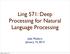 Ling 571: Deep Processing for Natural Language Processing