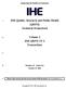 IHE Quality, Research and Public Health (QRPH) Technical Framework. Volume 2 IHE QRPH TF-2 Transactions
