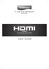 HDMIE55 HDMI Extender over CAT5e/6. User Guide