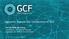 Welcome, Agenda and Introduction to GCF