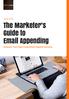 June 2018 The Marketer s Guide to  Appending. Enhance Your Data Using  Append Services