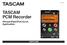 D C. TASCAM PCM Recorder. iphone/ipad/ipod touch Application USER'S GUIDE