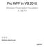 Pro WPF in VB Windows Presentation Foundation in.net 4. Matthew MacDonald