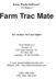 Farm Works Software. For Windows TM. Farm Trac Mate. For version 10.0 and higher