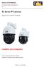 RJ Series IP Cameras. Installation and Configuration INSTALLATION MANUAL. Speed Dome of ONVIF IP network IP CAMERAS SPEED DOME SERIES RJ