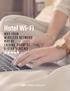 Hotel Wi-Fi WHY YOUR WIRELESS NETWORK MAY BE FALLING SHORT OF 5-STAR REVIEWS