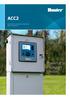 ACC2. RESIDENTIAL & COMMERCIAL IRRIGATION Built on Innovation PILOT SYSTEM DESIGN GUIDE. Powerful. Intelligent. Flexible.