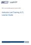 NCI s Learning Management System (LMS) Instructor-Led Training (ILT) Learner Guide