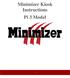 Minimizer Kiosk Instructions Pi 3 Model