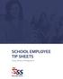 SCHOOL EMPLOYEE TIP SHEETS. Using Absence Management