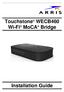 Touchstone WECB460 Wi-Fi MoCA Bridge