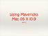 Using Mavericks Mac OS X 10.9 part 2