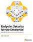 Endpoint Security for the Enterprise. Multilayered Defense for the Cloud Generation FAMILY BROCHURE