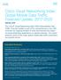 Cisco Visual Networking Index: Global Mobile Data Traffic Forecast Update,