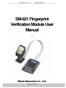 Miaxis Biometrics Co., Ltd. SM-621 Fingerprint Verification Module User Manual