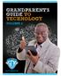 GRANDPARENT S GUIDE TO TECHNOLOGY VOLUME 2