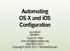 Automating OS X and ios Configuration