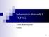 Information Network 1 TCP 1/2. Youki Kadobayashi NAIST