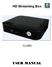 HD Streaming Box CL3BS USER MANUAL