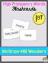 High Frequency Words. Flashcards. 1 st. McGraw-Hill Wonders