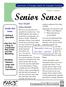Senior Sense. Inside this issue: Specialist visits are just that special. University of Georgia Family & Consumer Sciences. Seeing A Specialist