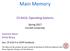 Main Memory. CS 4410, Opera3ng Systems. Lorenzo Alvisi Anne Bracy. Spring 2017 Cornell University. See: Ch 8 & 9 in OSPP textbook