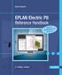 Bernd Gischel. EPLAN Electric P8. Reference Handbook. Based on. version rd edition, revised