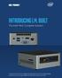 Introducing I.M. BUILT The Intel NUC Complete Solution